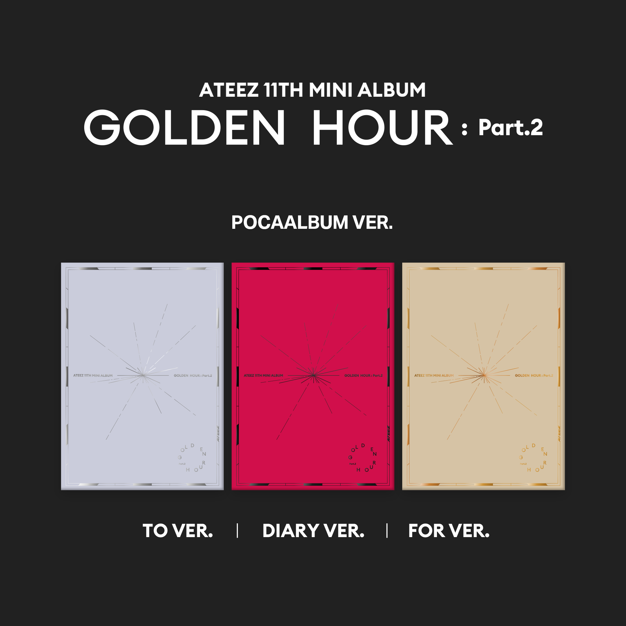 ATEEZ 11TH MINI ALBUM [GOLDEN HOUR : Part 2](POCAALBUM) 1:1 VIDEO